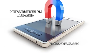 Mıknatıs Telefonu Bozar mı?