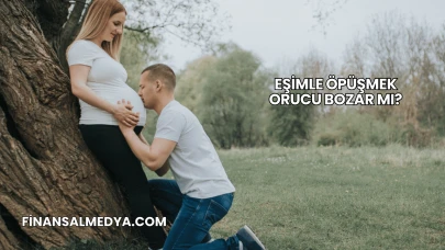 Eşimle Öpüşmek Orucu Bozar mı?