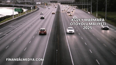 Kuzey Marmara Otoyolu Maliyeti 2025