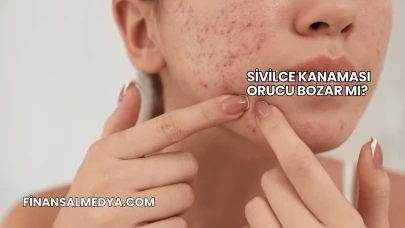Sivilce Kanaması Orucu Bozar mı?