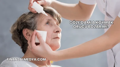 Göze Damla Koymak Orucu Bozar mı?