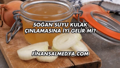 Soğan Suyu Kulak Çınlamasına İyi Gelir mi?