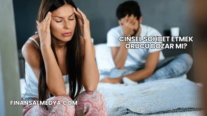 Cinsel Sohbet Etmek Orucu Bozar mı?