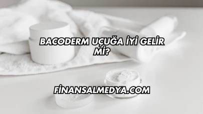 Bacoderm Uçuğa İyi Gelir mi?