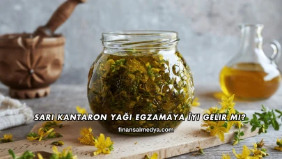 Sarı Kantaron Yağı Egzamaya İyi Gelir mi?
