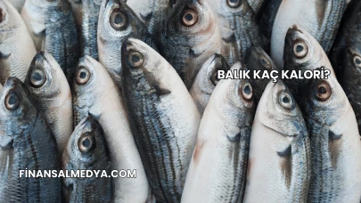 Balık Kaç Kalori?