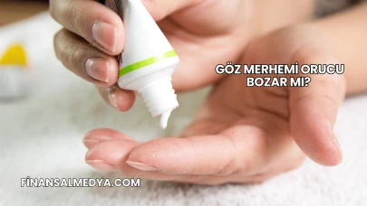 Göz Merhemi Orucu Bozar mı?