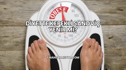 Diyette Kepekli Sandviç Yenir mi?
