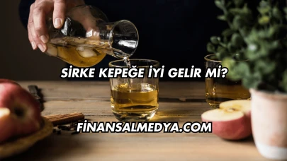 Sirke Kepeğe İyi Gelir mi?