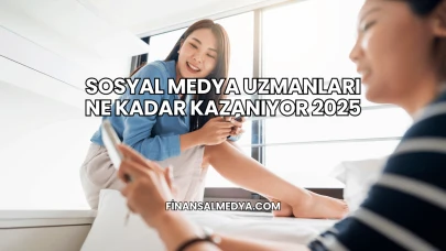Sosyal Medya Uzmanları Ne Kadar Kazanıyor 2025