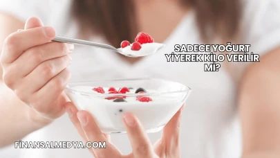 Sadece Yoğurt Yiyerek Kilo Verilir mi?