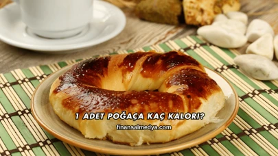 1 Adet Poğaça Kaç Kalori?