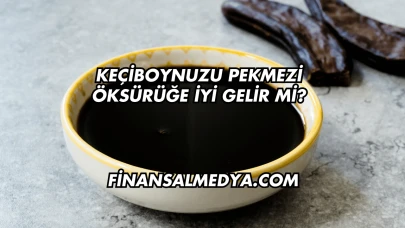 Keçiboynuzu Pekmezi Öksürüğe İyi Gelir mi?