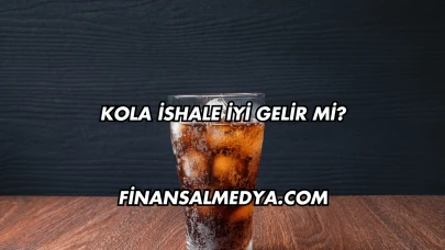 Kola İshale İyi Gelir mi?