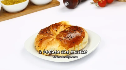 2 Poğaça Kaç Kalori?