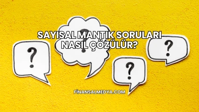 Sayısal Mantık Soruları Nasıl Çözülür?
