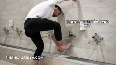 Esans Abdesti Bozar mı?