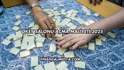 Okey Salonu Açma Maliyeti 2025