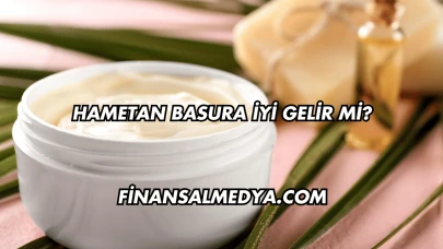 Hametan Basura İyi Gelir mi?