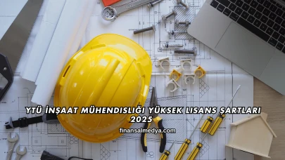 YTÜ İnşaat Mühendisliği Yüksek Lisans Şartları 2025