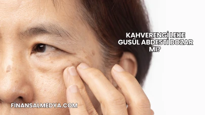 Kahverengi Leke Gusül Abdesti Bozar mı?