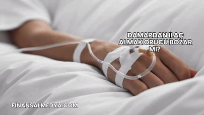 Damardan İlaç Almak Orucu Bozar mı?