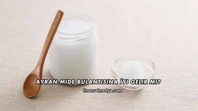 Ayran Mide Bulantısına İyi Gelir mi?