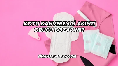 Koyu Kahverengi Akıntı Orucu Bozar mı?