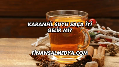 Karanfil Suyu Saça İyi Gelir mi?