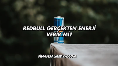 Redbull Gerçekten Enerji Verir mi?