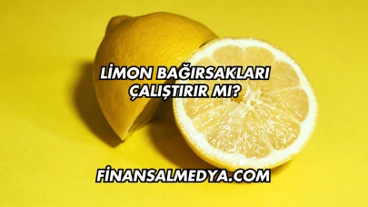 Limon Bağırsakları Çalıştırır mı?