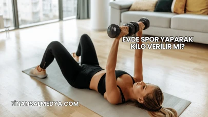 Evde Spor Yaparak Kilo Verilir mi?