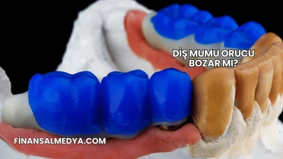 Diş Mumu Orucu Bozar mı?