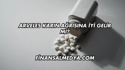 Arveles Karın Ağrısına İyi Gelir mi?