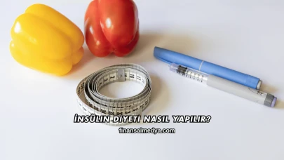 İnsülin Diyeti Nasıl Yapılır?