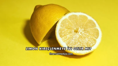 Limon Kireçlenmeye İyi Gelir mi?