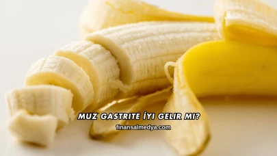 Muz Gastrite İyi Gelir mi?