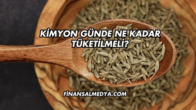 Kimyon Günde Ne Kadar Tüketilmeli?
