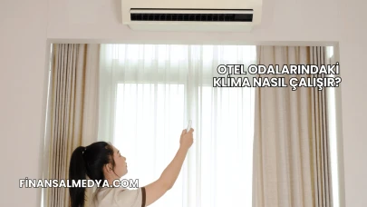 Otel Odalarındaki Klima Nasıl Çalışır?