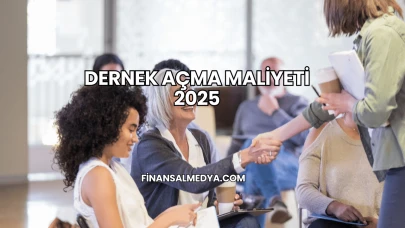 Dernek Açma Maliyeti 2025
