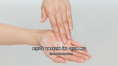 Pişiğe Vazelin İyi Gelir mi?