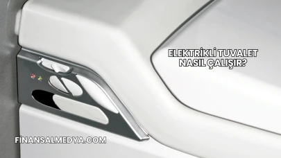 Elektrikli Tuvalet Nasıl Çalışır?
