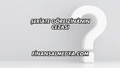 Şeriate Göre Zinânın Cezası
