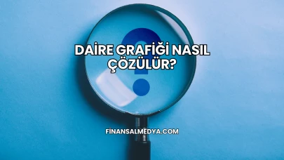 Daire Grafiği Nasıl Çözülür?