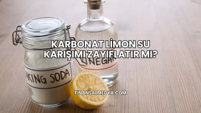 Karbonat Limon Su Karışımı Zayıflatır mı?
