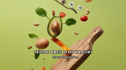 Tatilde Nasıl Diyet Yapılır?