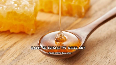 Ballı Su İshale İyi Gelir mi?
