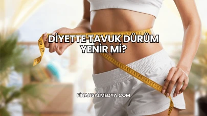 Diyette Tavuk Dürüm Yenir mi?