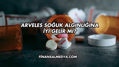 Arveles Soğuk Algınlığına İyi Gelir mi?