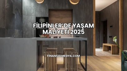 Filipinler’de Yaşam Maliyeti 2025
